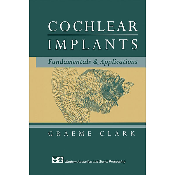 Cochlear Implants, Graeme Clark