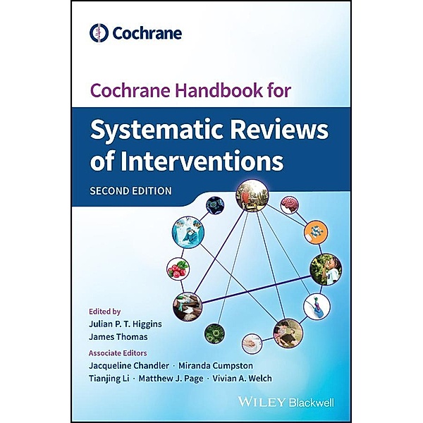 Cochrane Handbook for Systematic Reviews of Interventions / Wiley Cochrane Series