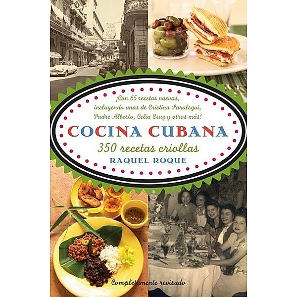Cocina Cubana / Vintage Espanol, Raquel Rabade Roque
