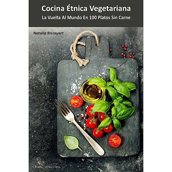 Cocina étnica vegetariana, Natalia Biscayart