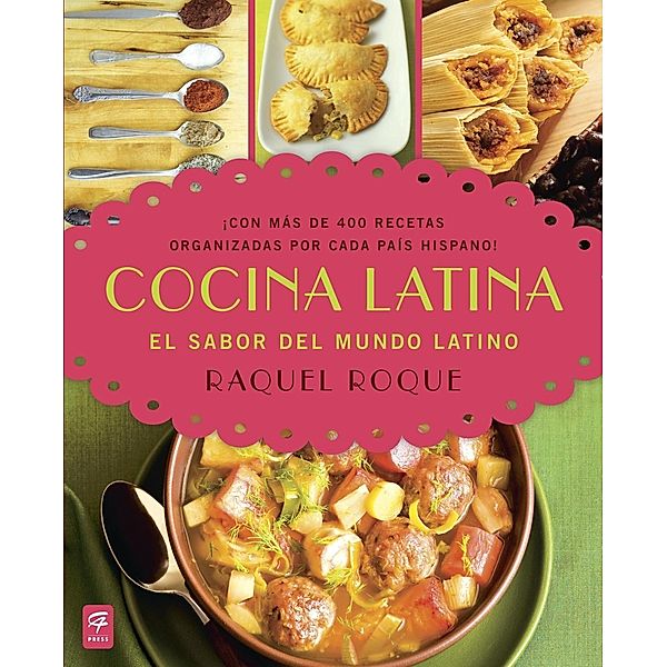 Cocina Latina, Raquel Roque