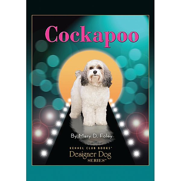 Cockapoo / Designer Dog, Mary D. Foley