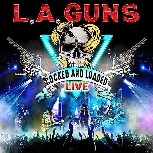 Cocked And Loaded (Live), L.A. Guns