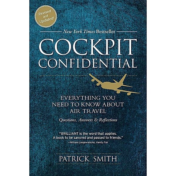 Cockpit Confidential, Patrick Smith