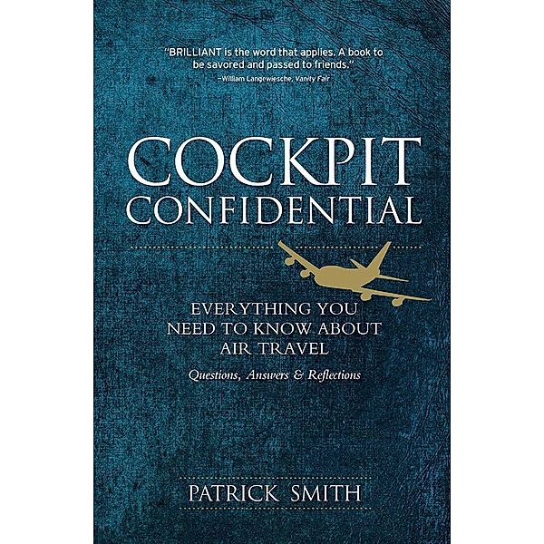 Cockpit Confidential / Sourcebooks, Patrick Smith