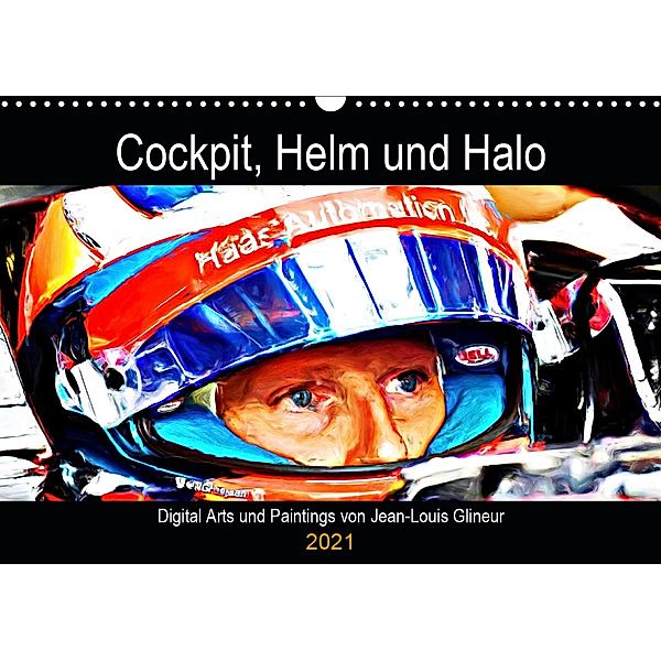 Cockpit, Helm und Halo (Wandkalender 2021 DIN A3 quer), Jean-Louis Glineur