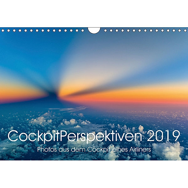 CockpitPerspektiven 2019 (Wandkalender 2019 DIN A4 quer), Josef Willems