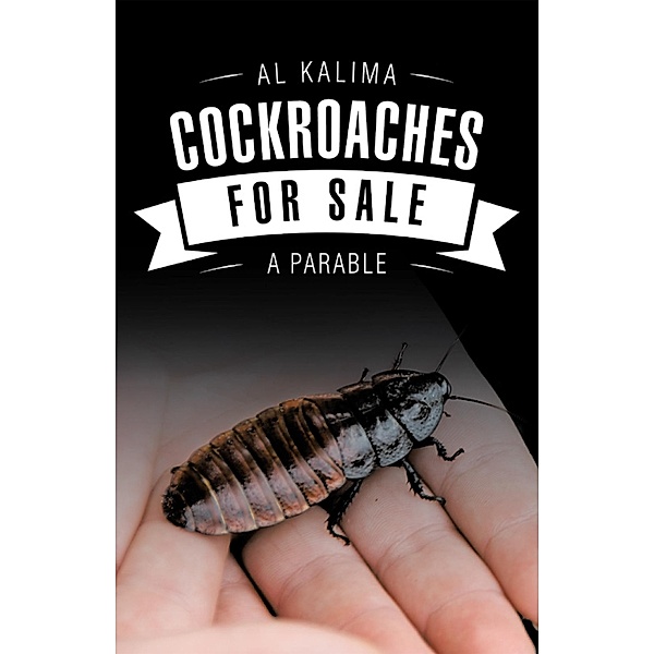 Cockroaches for Sale, Al Kalima