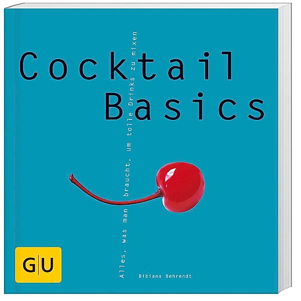 Cocktail Basics, Bibiana Behrendt