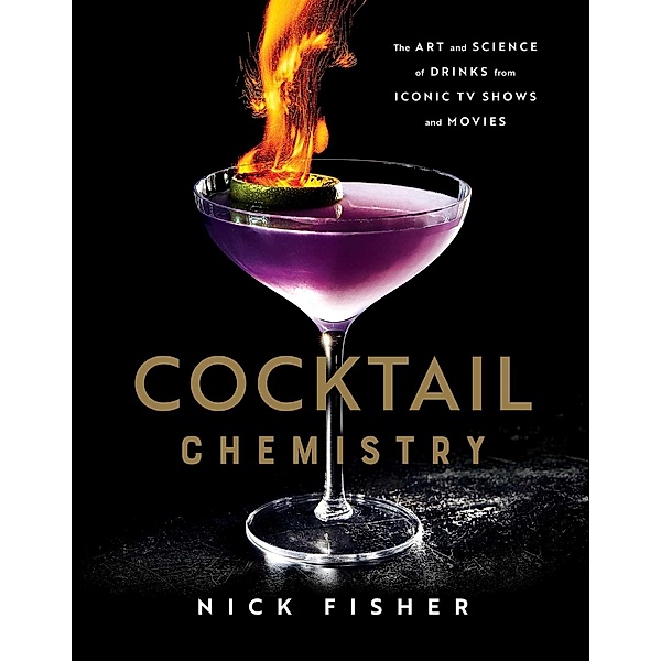 Cocktail Chemistry, Nick Fisher