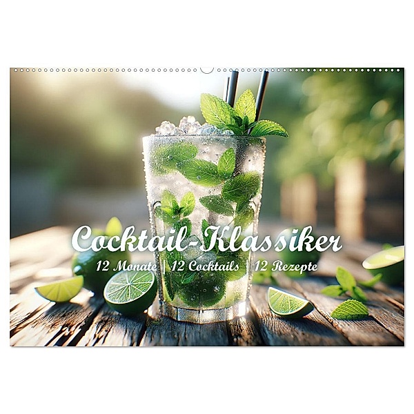 Cocktail-Klassiker (Wandkalender 2025 DIN A2 quer), CALVENDO Monatskalender, Calvendo, Peter R. Stuhlmann