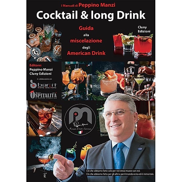 Cocktail & Long Drink / I Manuali di Peppino Manzi Bd.6, Peppino Manzi