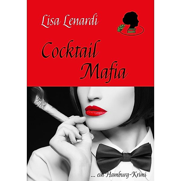 Cocktail Mafia, Lisa Lenardi