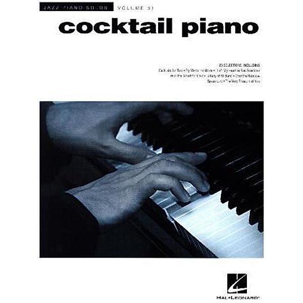 Cocktail Piano - Jazz Piano Solos Series Volume 31, Brent Edstrom