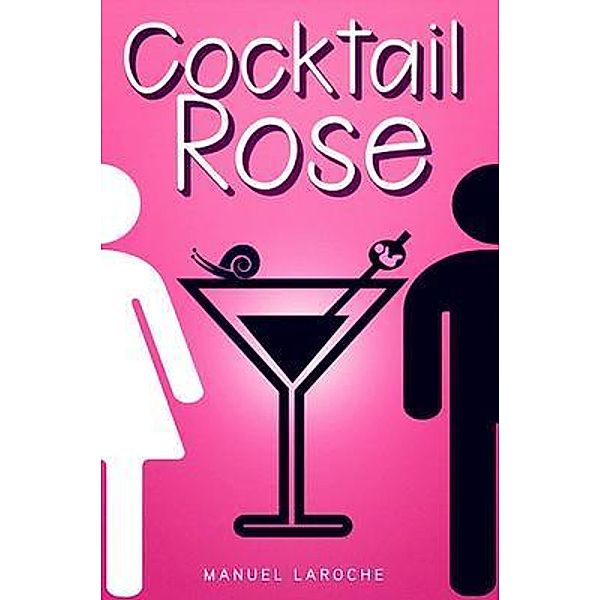 Cocktail Rose, Manuel Laroche