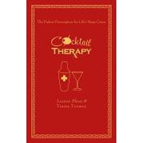 Cocktail Therapy, Leanne Shear, Tracey Toomey