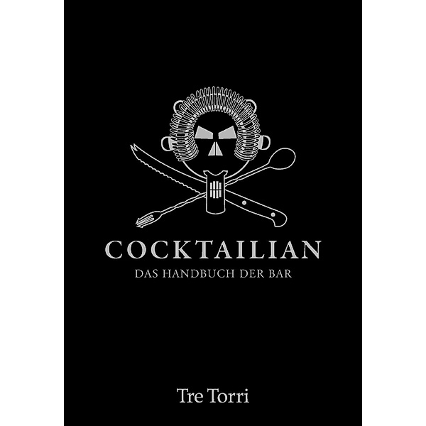 Cocktailian 1 (2015) / Tre Torri, Marianne J. Strauss, Jens Hasenbein, Bastian Häuser, Helmut Adam