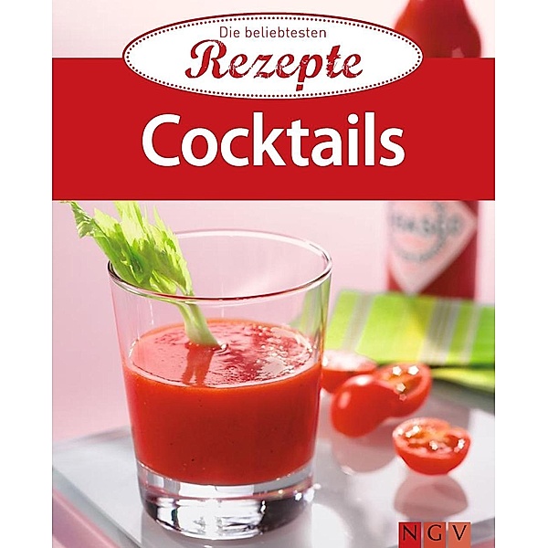 Cocktails / Die beliebtesten Rezepte