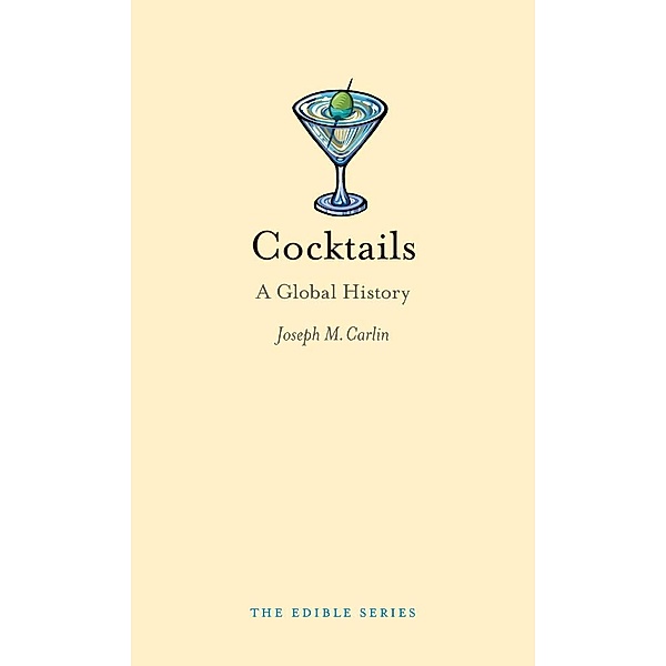 Cocktails / Edible, Carlin Joseph M. Carlin
