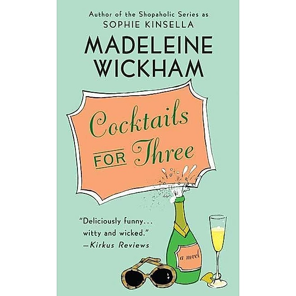 Cocktails for Three, Madeleine Wickham