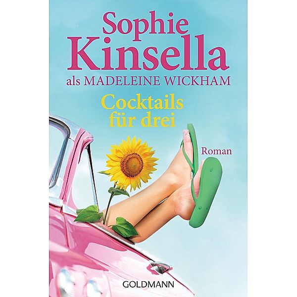 Cocktails für drei, Sophie Kinsella