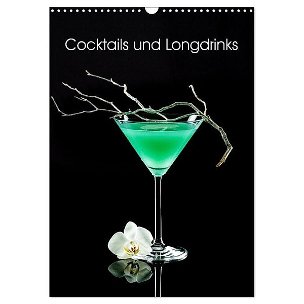 Cocktails und Longdrinks (Wandkalender 2024 DIN A3 hoch), CALVENDO Monatskalender, Andrea Eiben