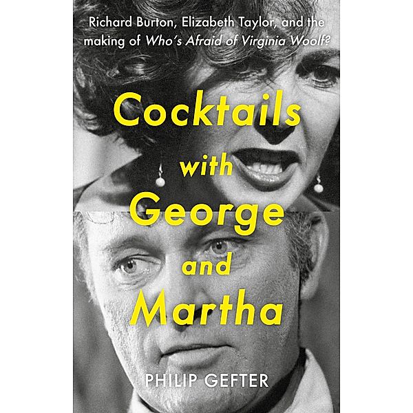 Cocktails with George and Martha, Philip Gefter