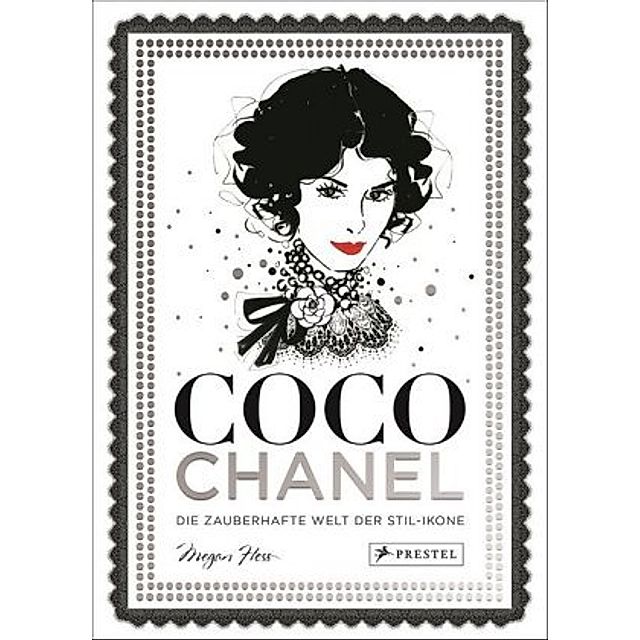 Coco Chanel Buch von Megan Hess versandkostenfrei bestellen - Weltbild.de