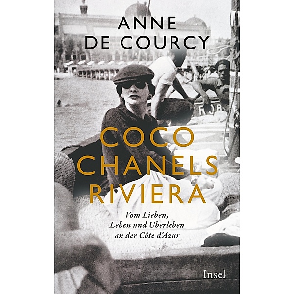Coco Chanels Riviera, Anne de Courcy