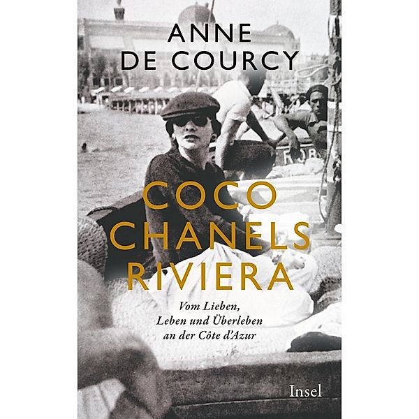 Coco Chanels Riviera, Anne De Courcy