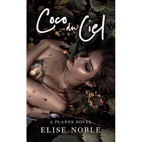 Coco du Ciel, Elise Noble
