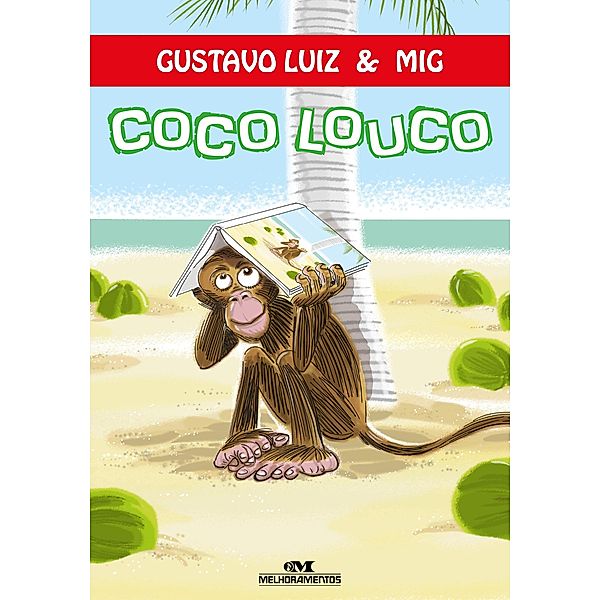 Coco louco / Primeiros sabores da leitura, Gustavo Luiz
