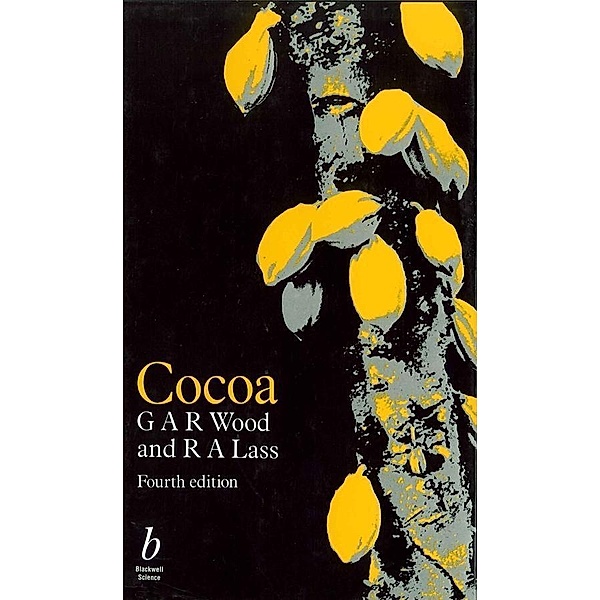 Cocoa, G. A. R. Wood, R. A. Lass