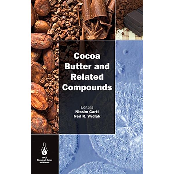 Cocoa Butter and Related Compounds