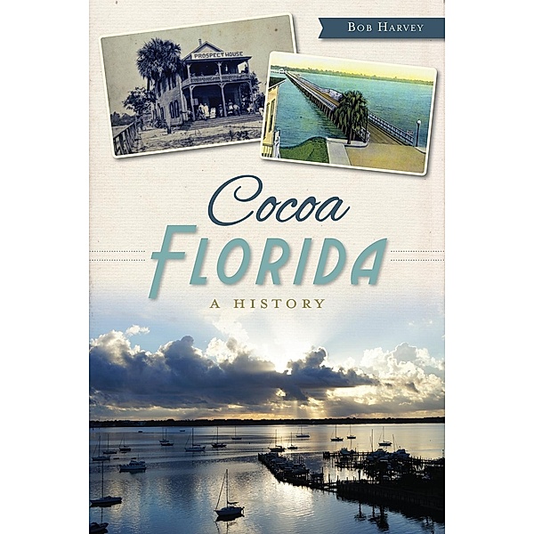 Cocoa, Florida, Bob Harvey