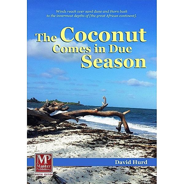 Coconut Comes in Due Season / Master Publishing, David Hurd