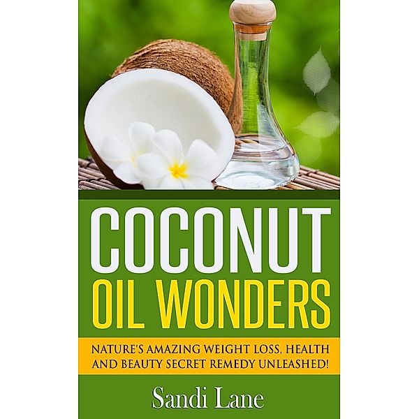 Coconut Oil Wonders, Sandi Lane