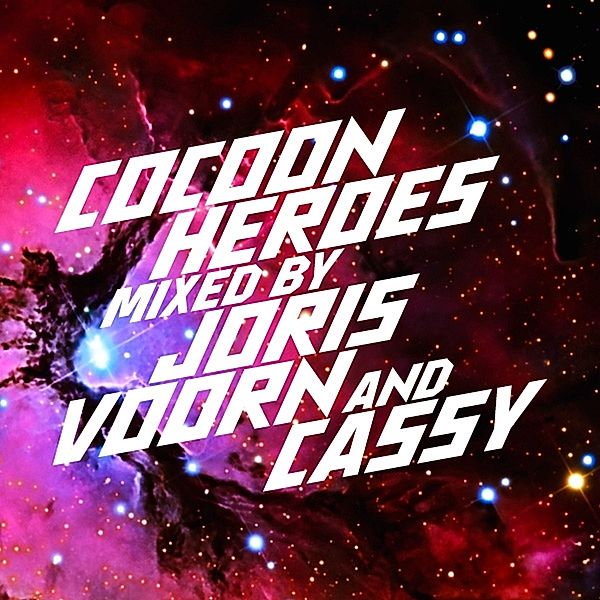 Cocoon Heroes Mixed By Joris V, Diverse Interpreten