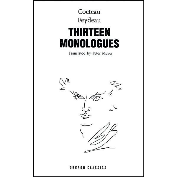Cocteau & Feydeau: Thirteen Monologues, Jean Cocteau, George Feydeau