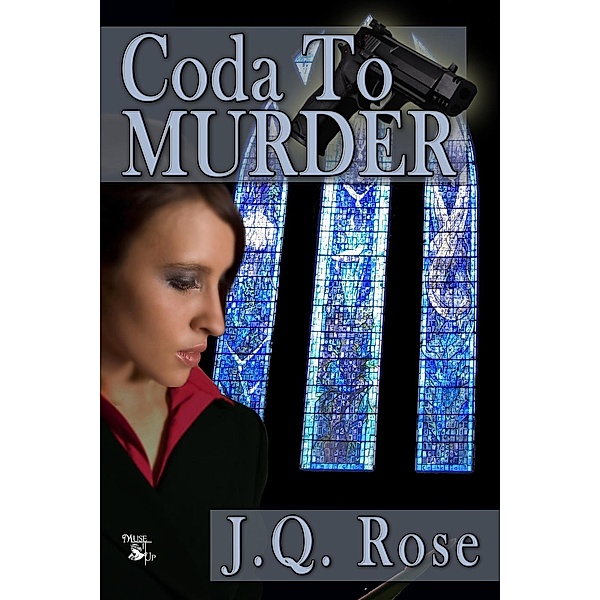 Coda to Murder, J.Q. Rose