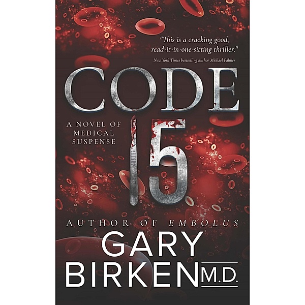 Code 15, Gary Birken