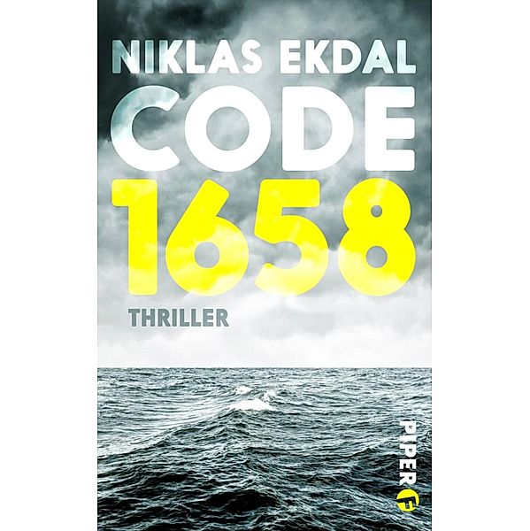 Code 1658 / Piper Spannungsvoll, Niklas Ekdal