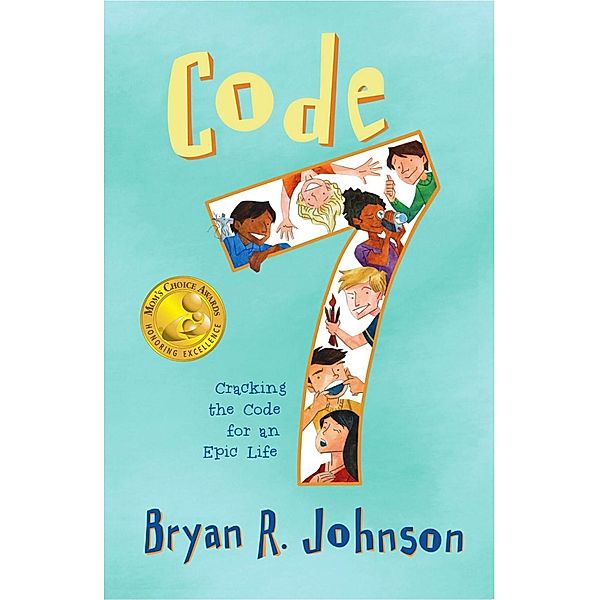 Code 7: Cracking the Code for an Epic Life, Bryan Johnson