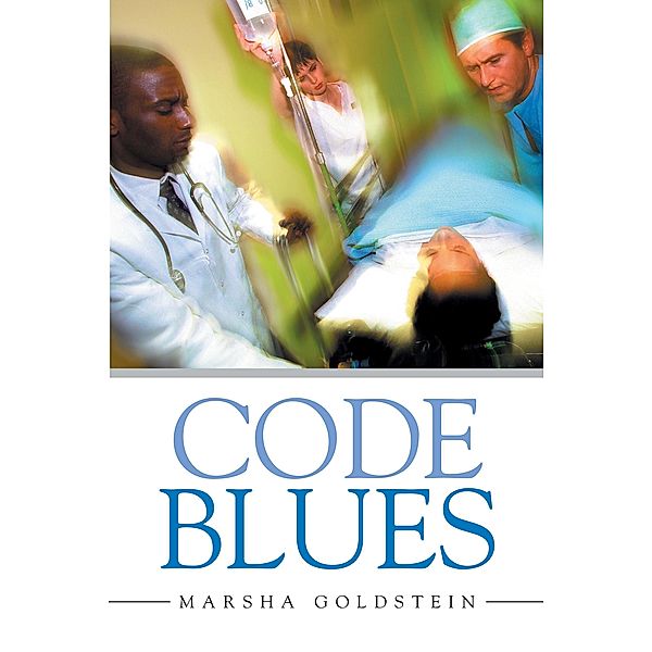 Code Blues, Marsha Goldstein