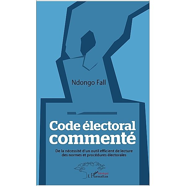 Code electoral commente, Fall Ndongo Fall