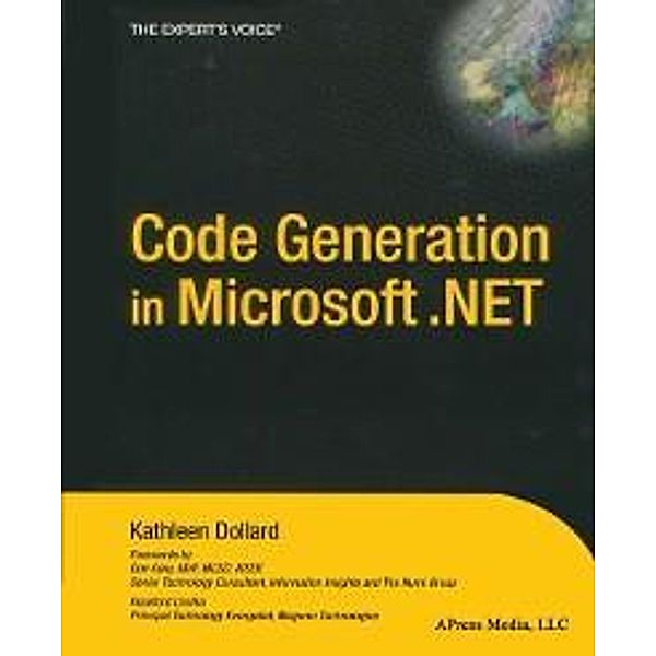 Code Generation in Microsoft .NET, Kathleen Dollard