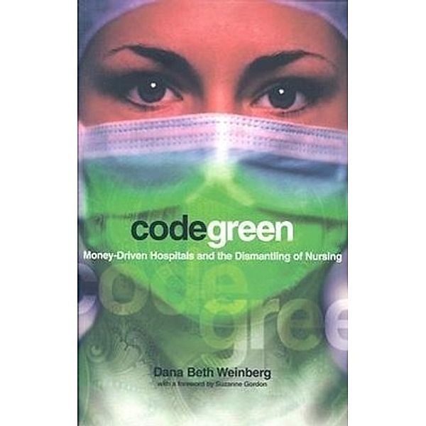 Code Green, Dana B. Weinberg