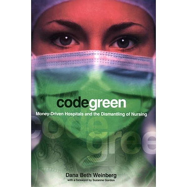 Code Green, Dana Beth Weinberg