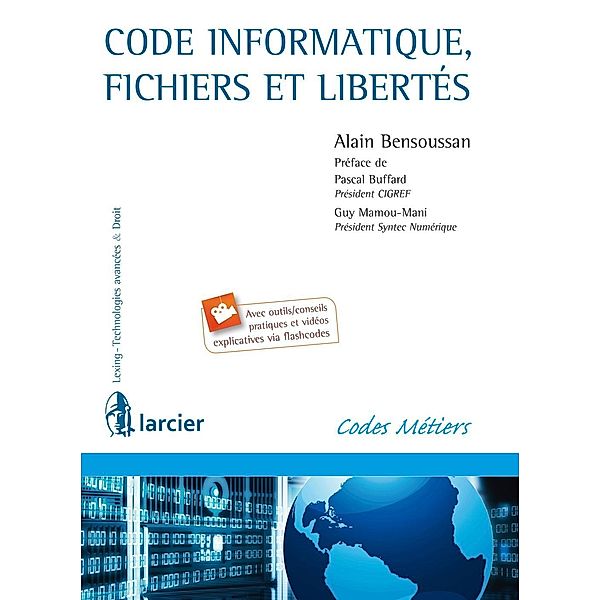 Code Informatique, fichiers et libertés, Alain Bensoussan