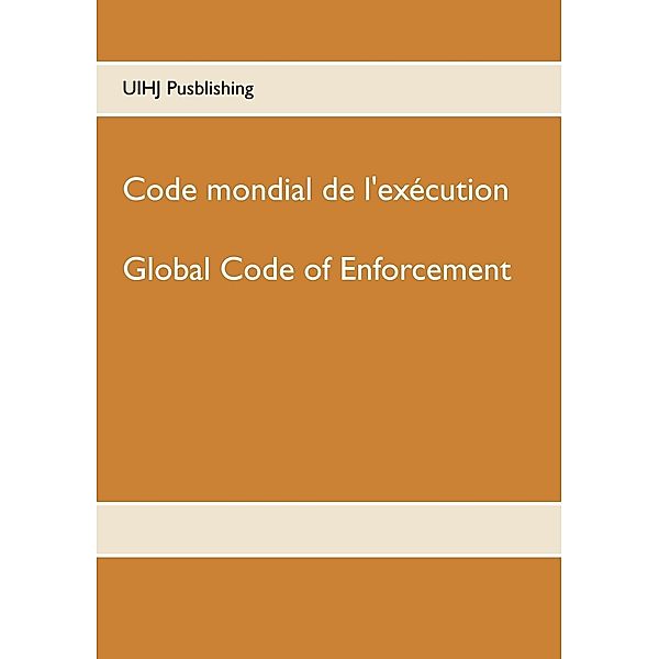 Code mondial de l'exécution, Uihj Publishing